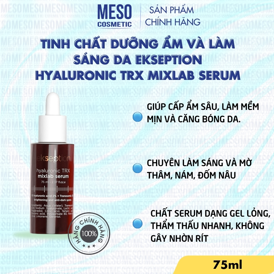 Tinh chất dưỡng ẩm và làm sáng da EKSEPTION HYALURONIC TRX MIXLAB SERUM